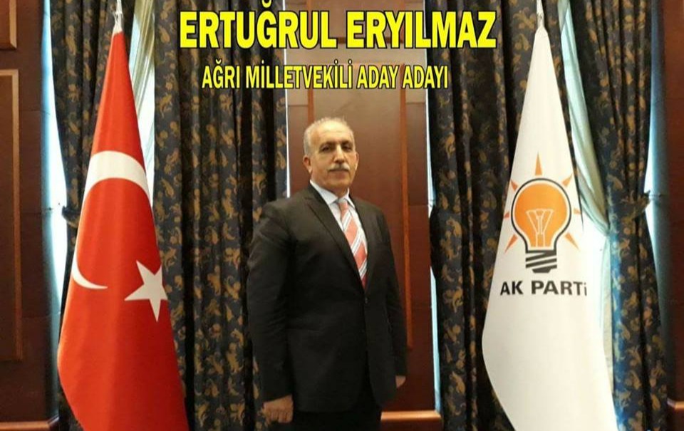 ERTUĞRUL ERYILMAZ AK PARTİ AĞRI MİLLETVEKİLİ ADAY ADAYI OLDU