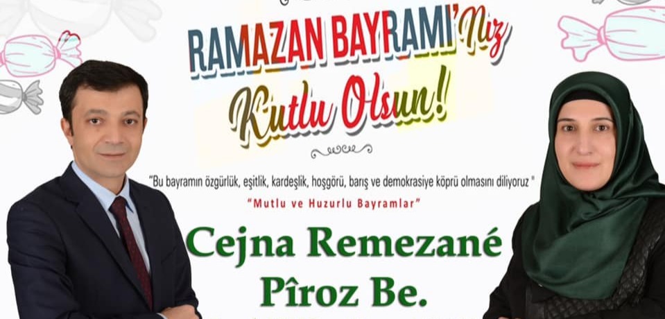 Ramazan Bayramı’nız Kutlu Olsun! CEJNA REMEZANÊ PîROZ BE.