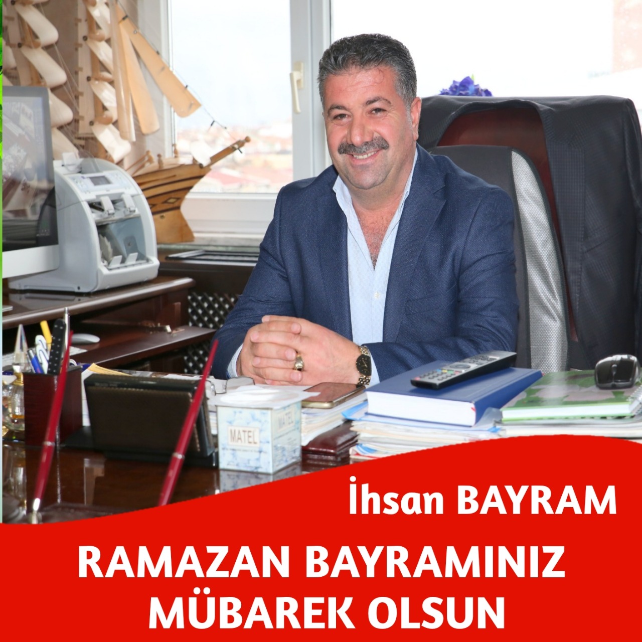 İHSAN BAYRAM RAMAZAN BAYRAMI NEDENİYLE BİR MESAJ YAYIMLADI