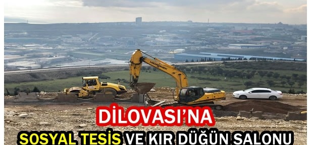 DİLOVASI’NIN EN GÜZEL MEKÂNI OLACAK