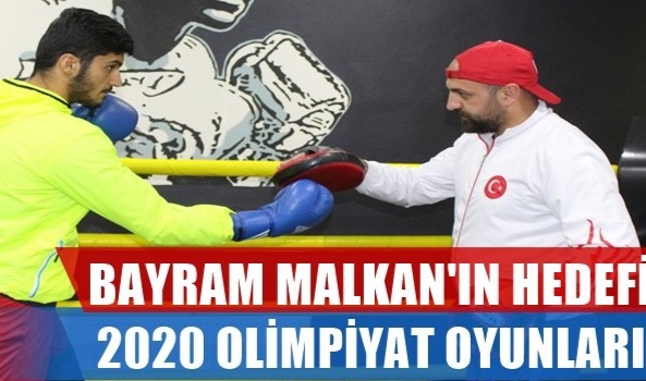 Ağrı'lı Boksör Bayram Malkan'ın Hedefi 2020 Olimpiyat Oyunları