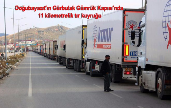 Doğubayazıt'ın Gürbulak Gümrük Kapısı'nda 11 kilometrelik tır kuyruğu