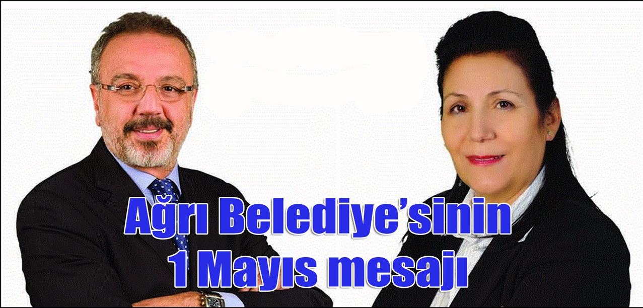 Ağrı Belediye Eşbaşkanlarından 1 Mayıs mesajı