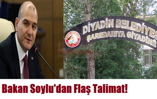 Bakan Soylu'dan Flaş Talimat!