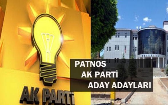 Ağrı Patnos Ak Parti Aday Adayları