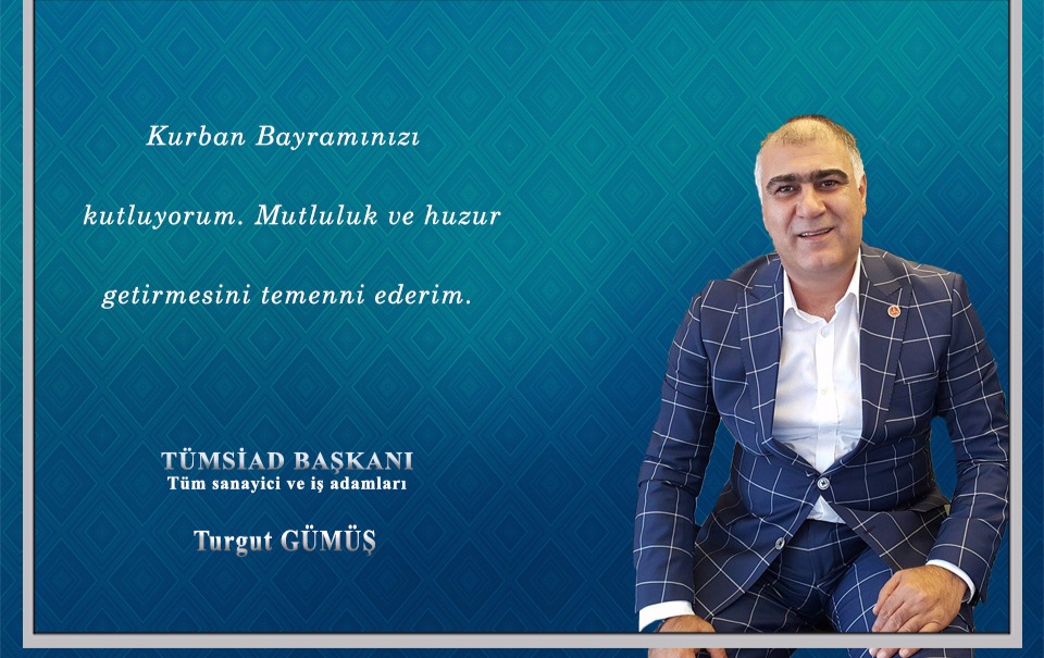 Turgut GÜMÜŞ'den Bayram Mesajı