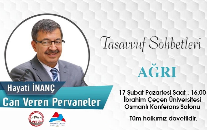 Hayati İnanç, Ağrı’da Canveren Pervaneleri Anlatacak