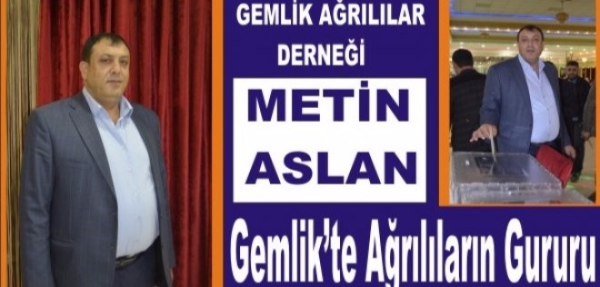 Gemlik'te Ağrılıların Gururu Metin ASLAN