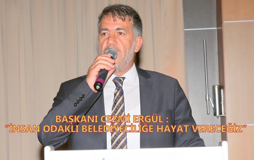 HAMUR BELEDİYE BAŞKANI CEZMİ ERGÜL :