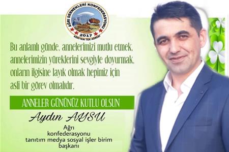 AYDIN AYSU ANNELER GÜNÜMÜZDE EN İÇTEN DİLEKLERİMLE.