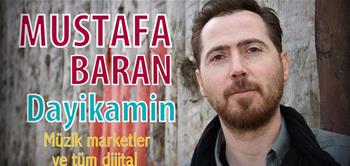 MUSTAFA BARAN /DAYİKAMİN KLİBİ ÇIKTI .