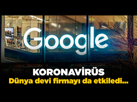 Google'ın Hindistan'daki ofisinde koronavirüs vakası