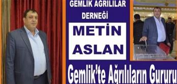 Gemlik'te Ağrılıların Gururu Metin ASLAN