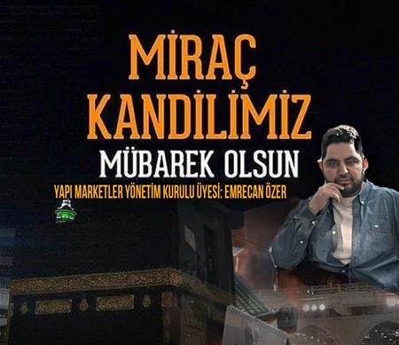 EMRECAN ÖZERDEN KANDİL MESAJI 